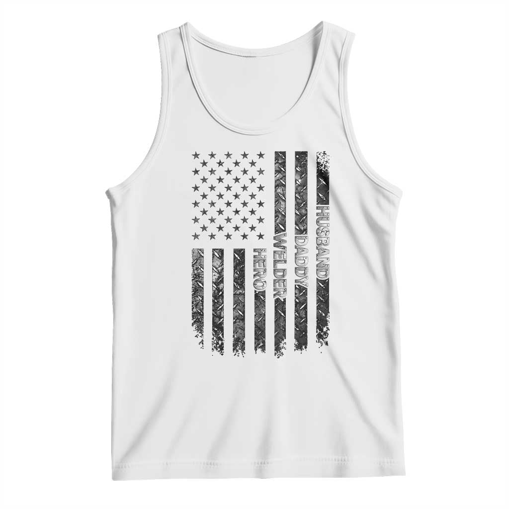Husband Daddy Welder Hero Tank Top Patriotic Welding American Flag Graphic