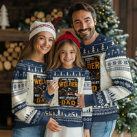Welding Fathers Day Gift Ugly Christmas Sweater Some People Call Me A Welder The Most Important Call Me Dad
