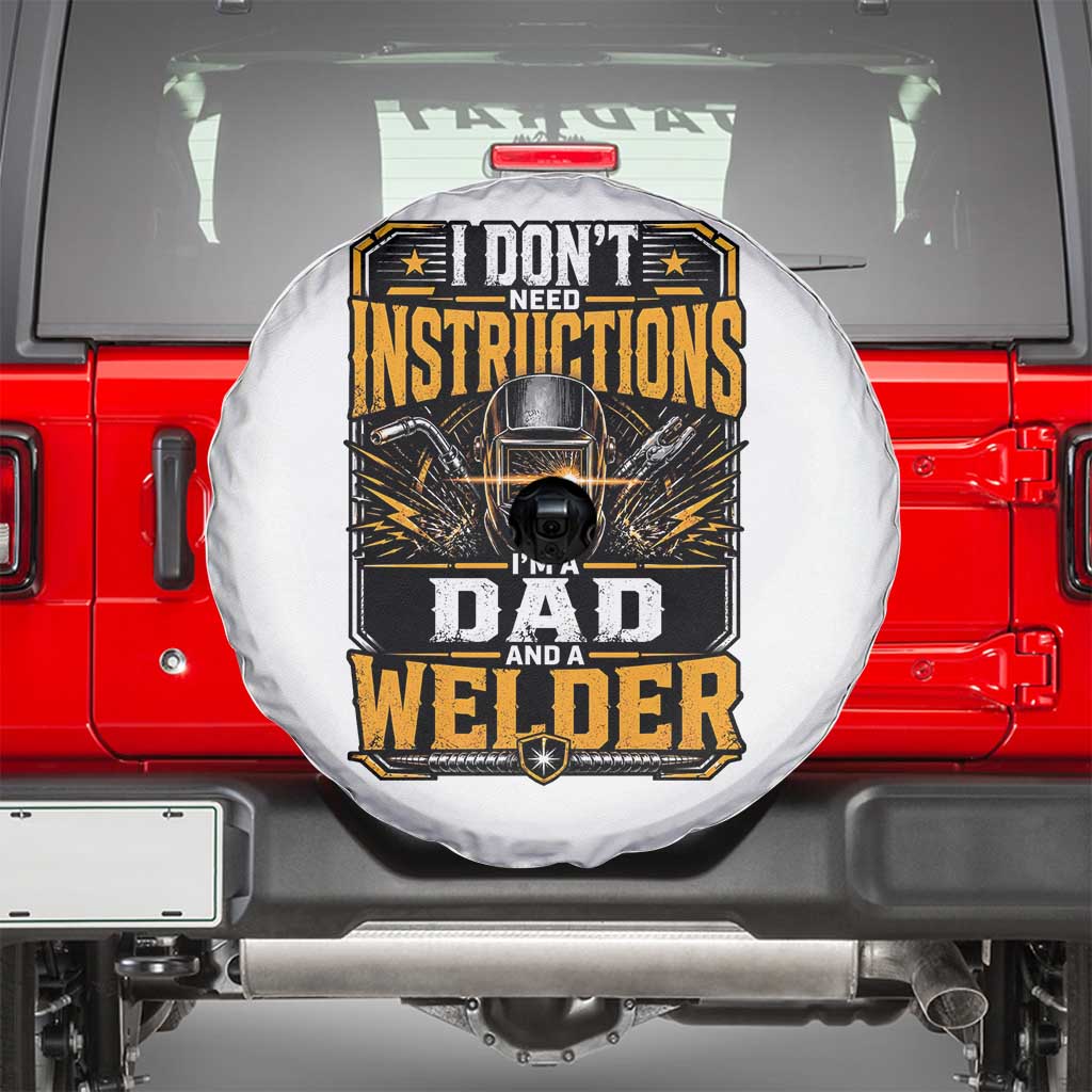 Funny Welder Dad Gift Spare Tire Cover I Do Not Need Instructions