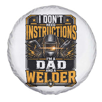 Funny Welder Dad Gift Spare Tire Cover I Do Not Need Instructions