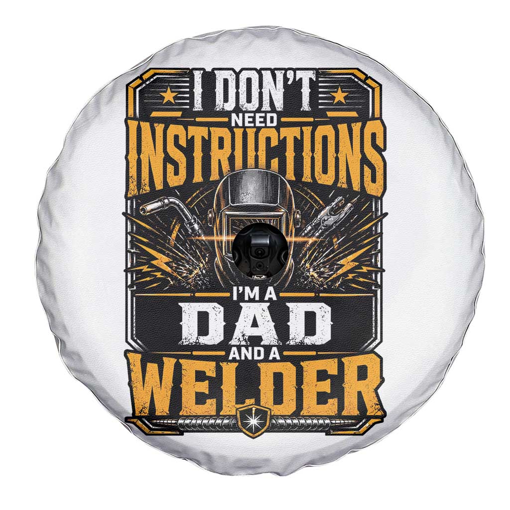 Funny Welder Dad Gift Spare Tire Cover I Do Not Need Instructions