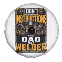 Funny Welder Dad Gift Spare Tire Cover I Do Not Need Instructions