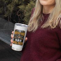 Funny Welder Dad Gift Tumbler Cup I Do Not Need Instructions