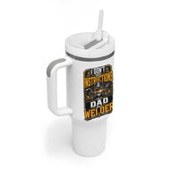 Funny Welder Dad Gift Tumbler With Handle I Do Not Need Instructions