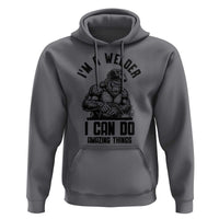 Funny Bigfoot Welder Hoodie I Can Do Amazing Things