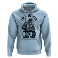 Funny Bigfoot Welder Hoodie I Can Do Amazing Things