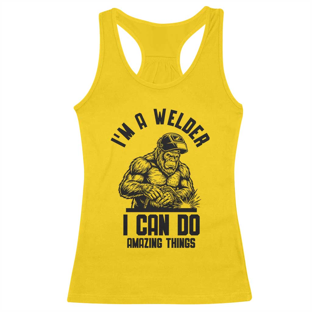 Funny Bigfoot Welder Racerback Tank Top I Can Do Amazing Things