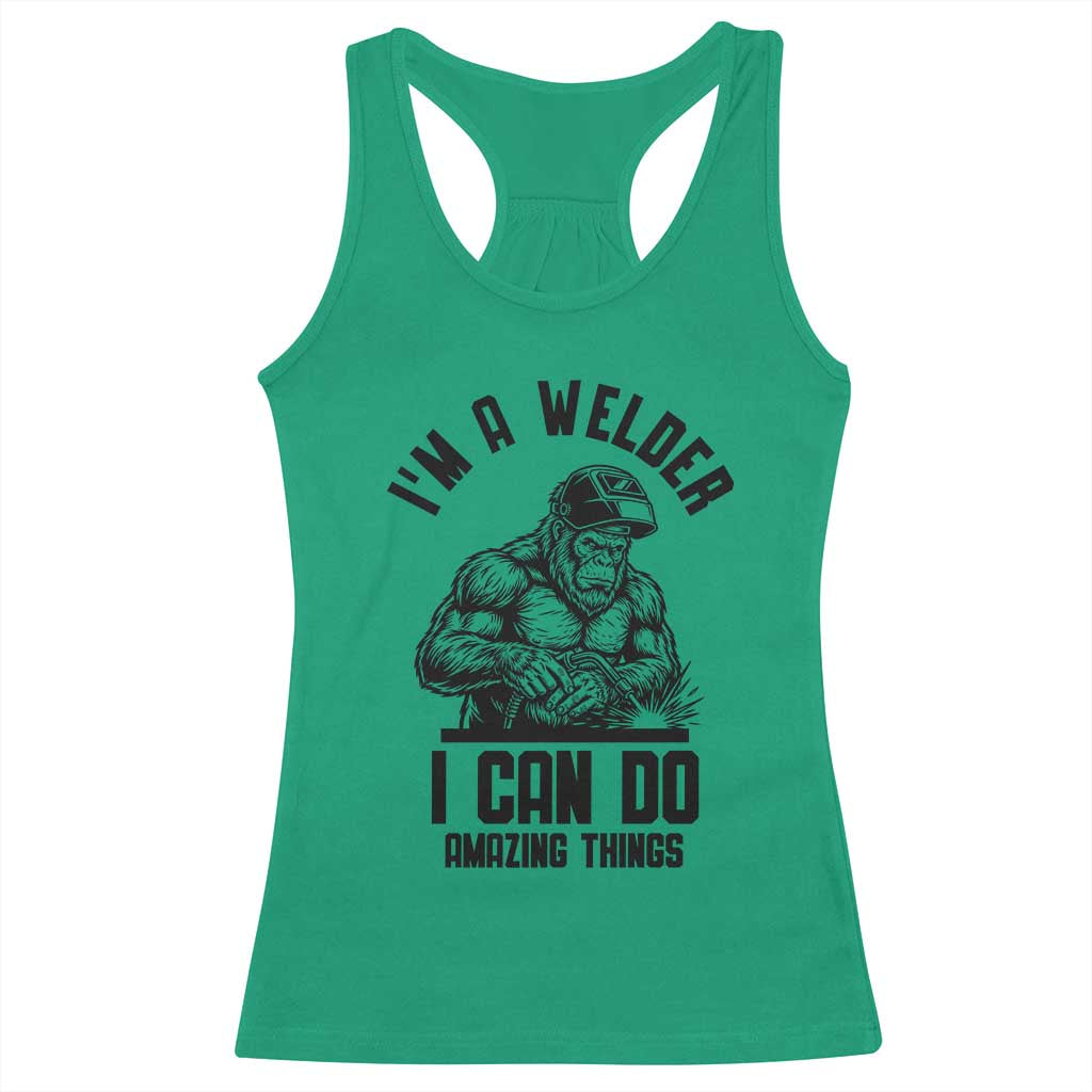 Funny Bigfoot Welder Racerback Tank Top I Can Do Amazing Things
