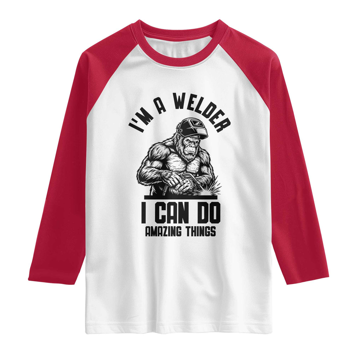 Funny Bigfoot Welder Raglan Shirt I Can Do Amazing Things