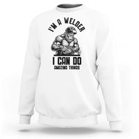 Funny Bigfoot Welder Sweatshirt I Can Do Amazing Things