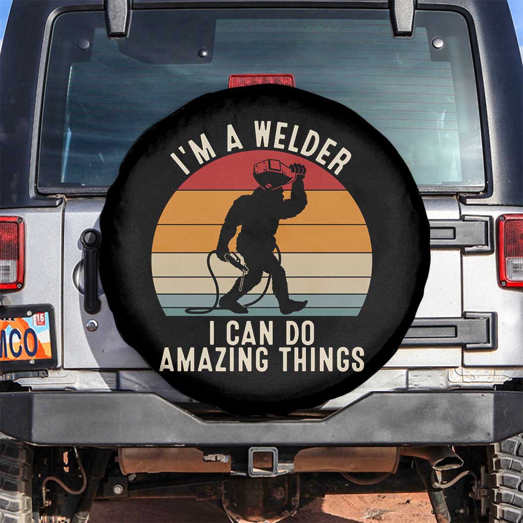 Funny Bigfoot Welding Gift Spare Tire Cover I Can Do Amazing Things With A Welder