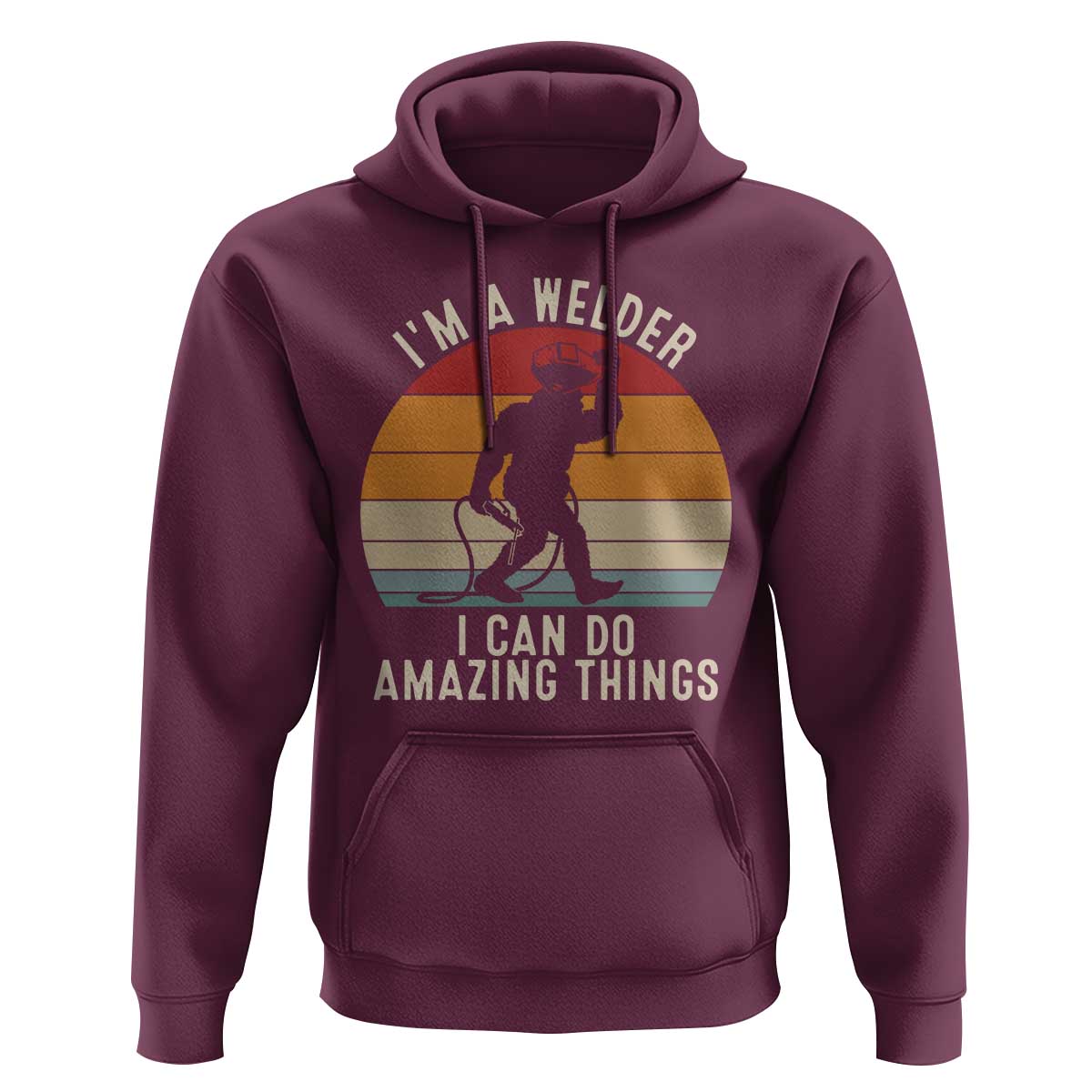 Funny Bigfoot Welding Gift Hoodie I Can Do Amazing Things With A Welder