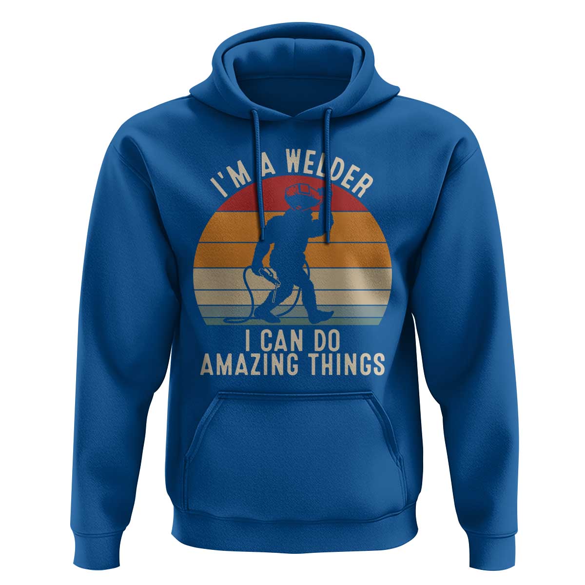 Funny Bigfoot Welding Gift Hoodie I Can Do Amazing Things With A Welder