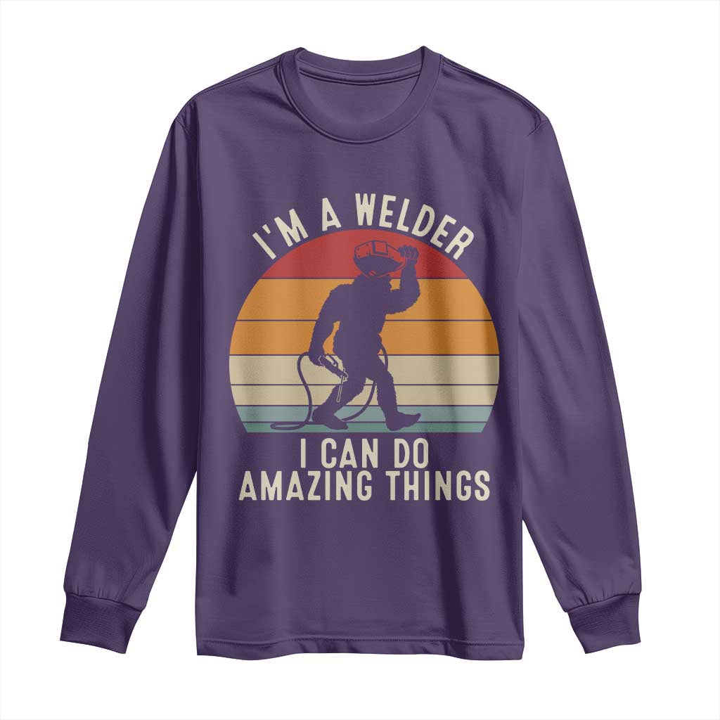 Funny Bigfoot Welding Gift Long Sleeve Shirt I Can Do Amazing Things With A Welder