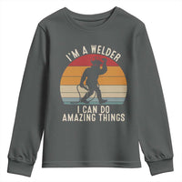 Funny Bigfoot Welding Gift Youth Sweatshirt I Can Do Amazing Things With A Welder