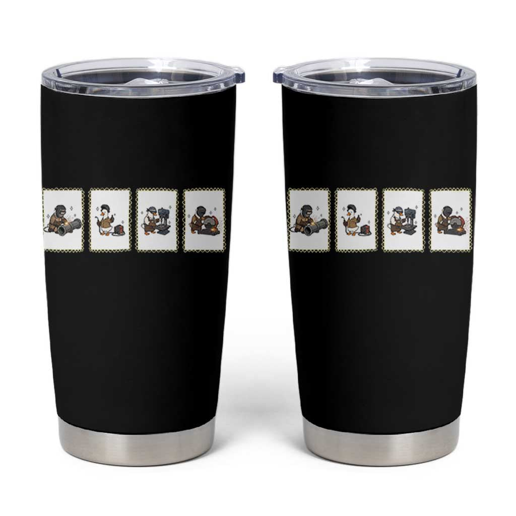 Silly Goose Pipeline Worker Tumbler Cup Funny Welding Graphic Gift