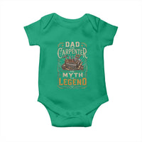 Dad The Carpenter The Myth The Legend Baby Onesie Funny Woodworker Carpenter Graphic