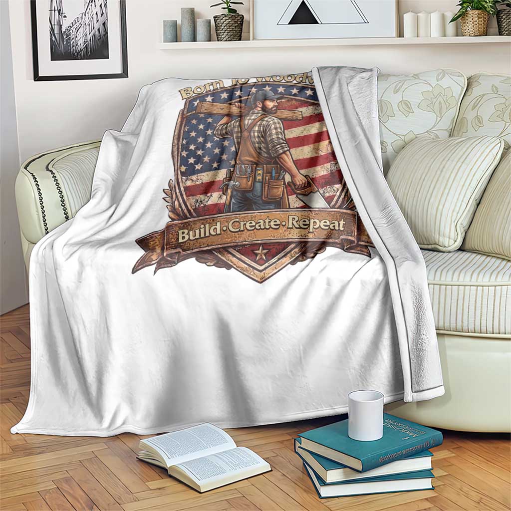 Proud American Woodworker Throw Blanket Born To Woodwork Patriotic Gift