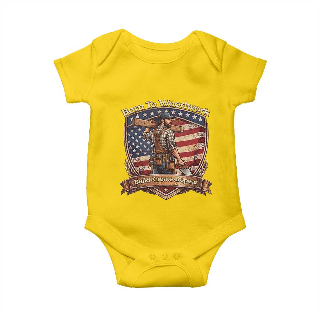 Proud American Woodworker Baby Onesie Born To Woodwork Patriotic Gift