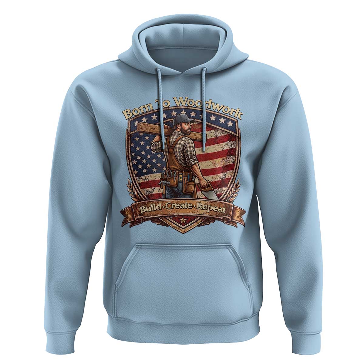 Proud American Woodworker Hoodie Born To Woodwork Patriotic Gift
