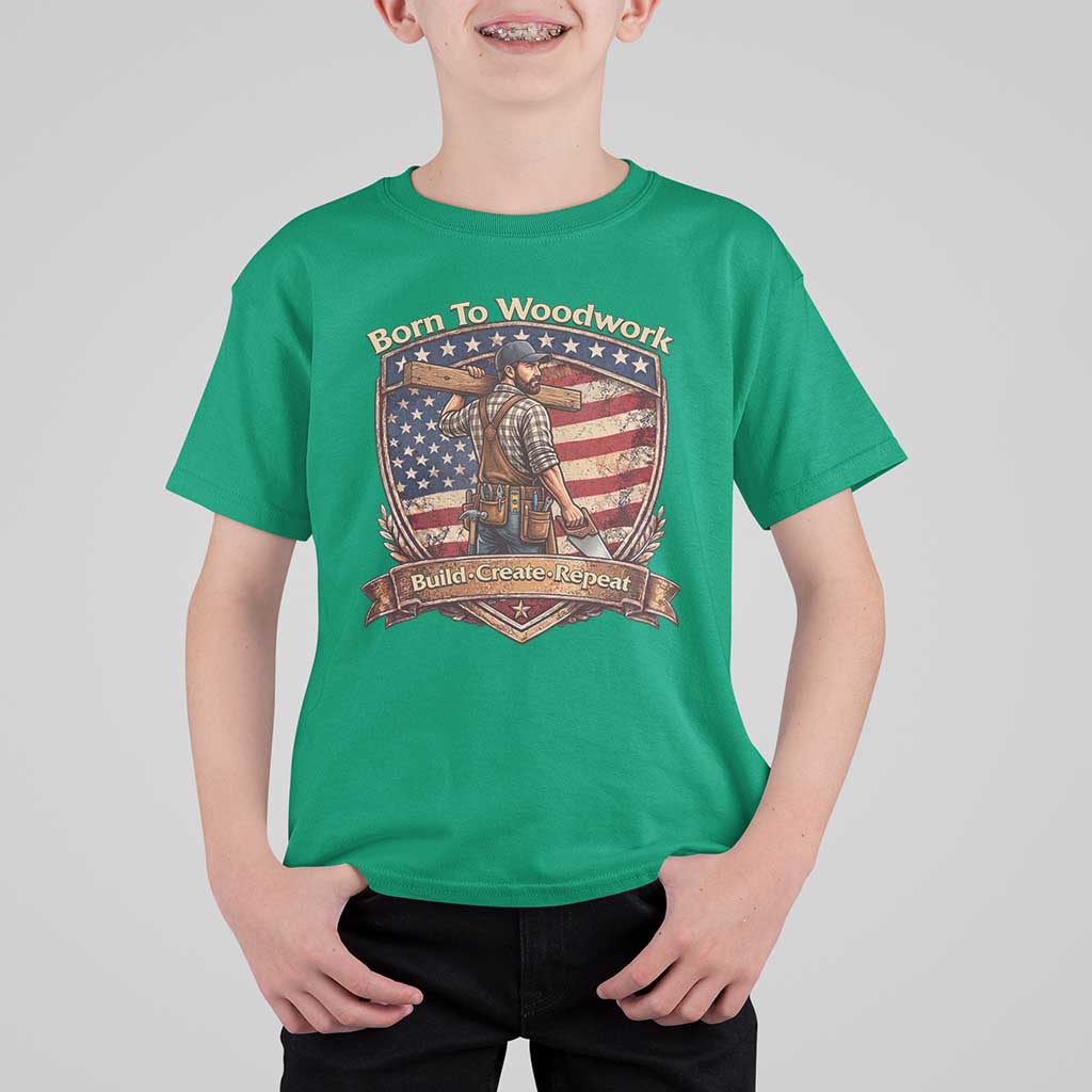 Proud American Woodworker T Shirt For Kid Born To Woodwork Patriotic Gift