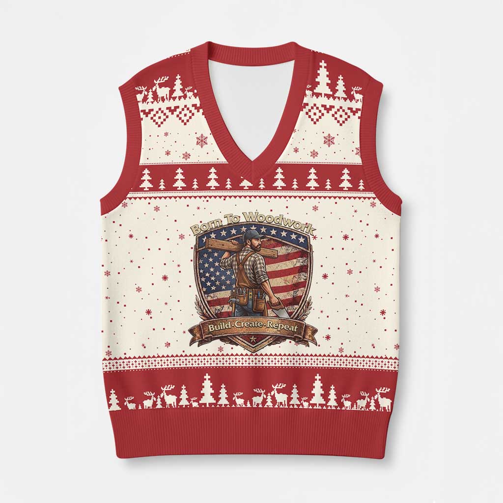 Proud American Woodworker V-Neck Knit Sweater Vest Born To Woodwork Patriotic Gift