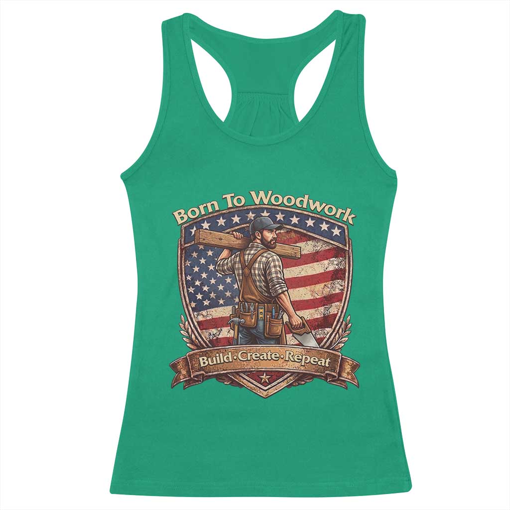 Proud American Woodworker Racerback Tank Top Born To Woodwork Patriotic Gift