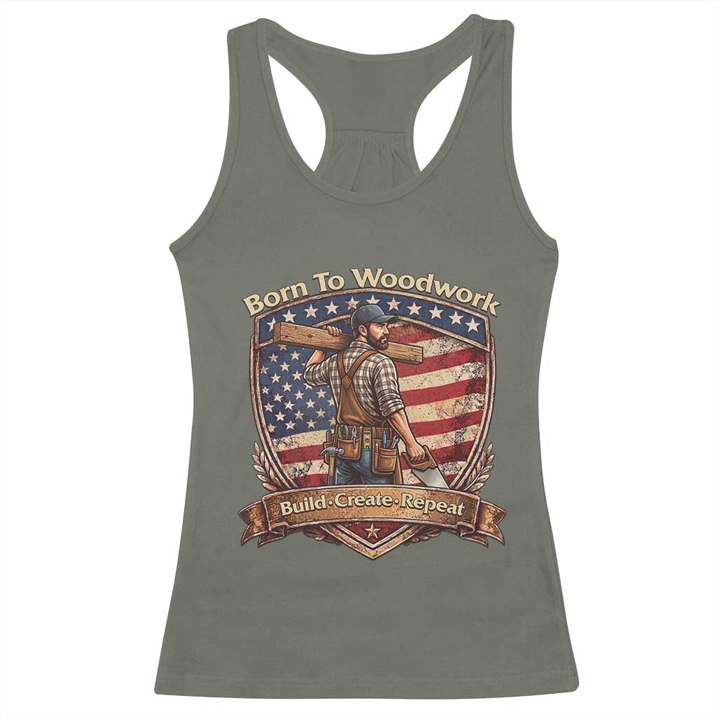Proud American Woodworker Racerback Tank Top Born To Woodwork Patriotic Gift