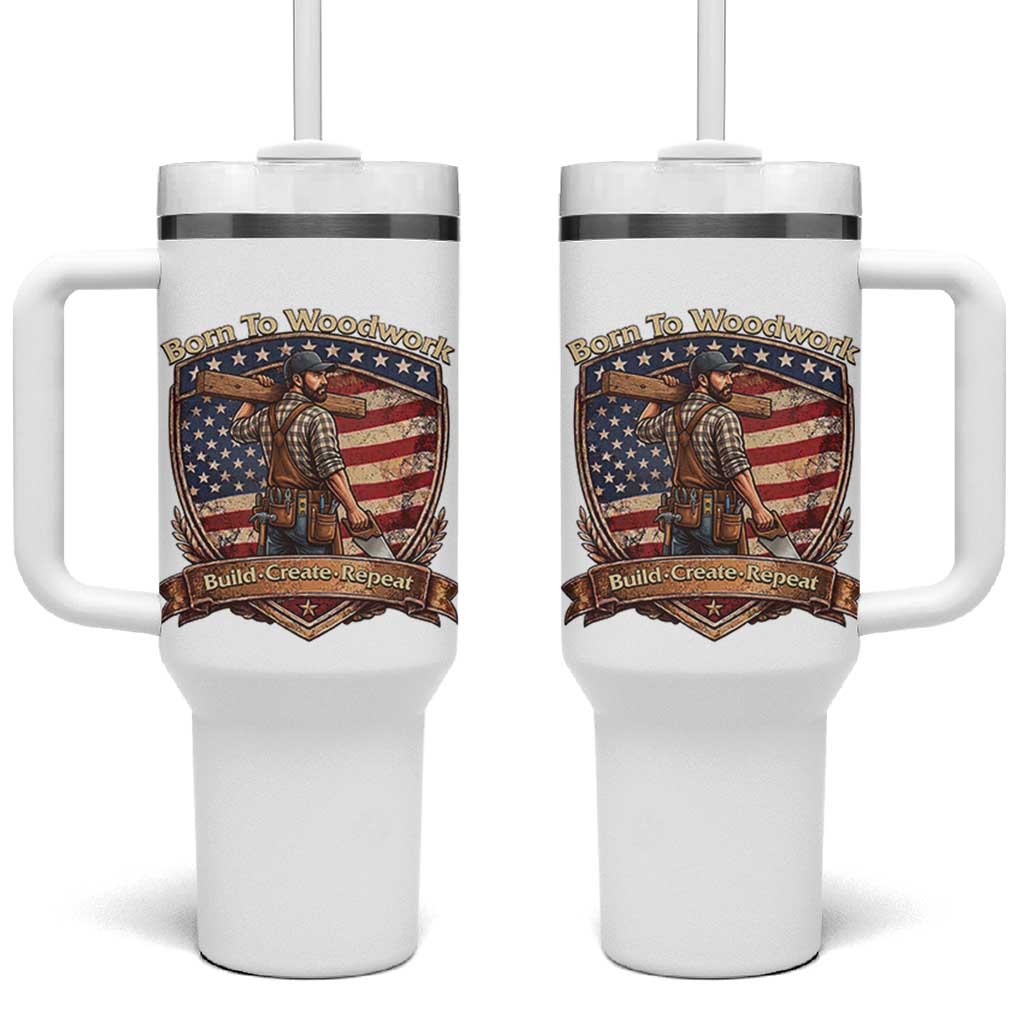 Proud American Woodworker Tumbler With Handle Born To Woodwork Patriotic Gift