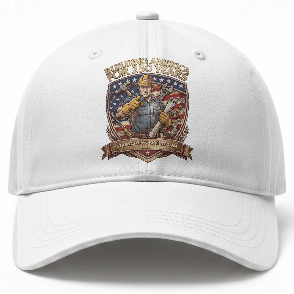 American Construction Worker Baseball Cap Building America For 250 Years