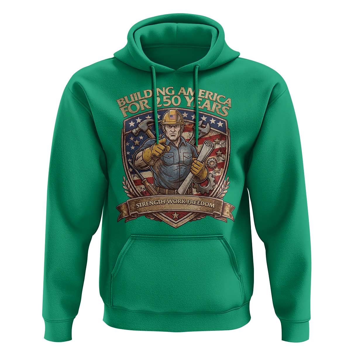 American Construction Worker Hoodie Building America For 250 Years