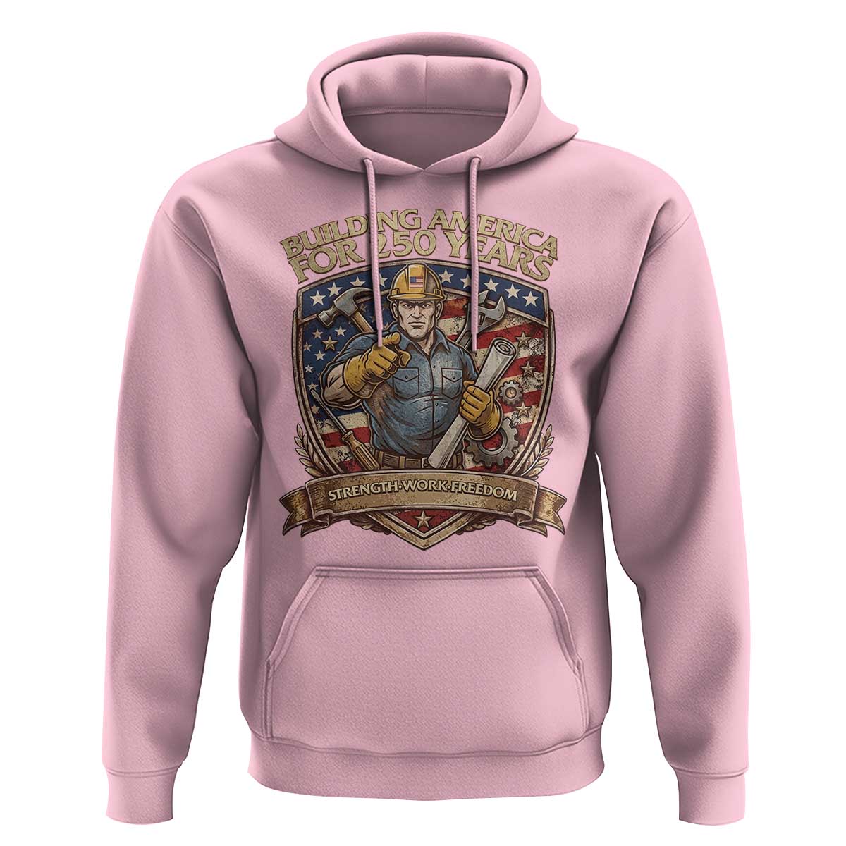 American Construction Worker Hoodie Building America For 250 Years