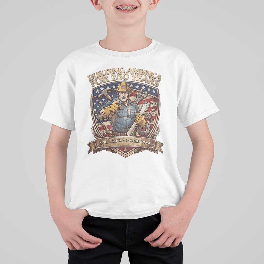 American Construction Worker T Shirt For Kid Building America For 250 Years