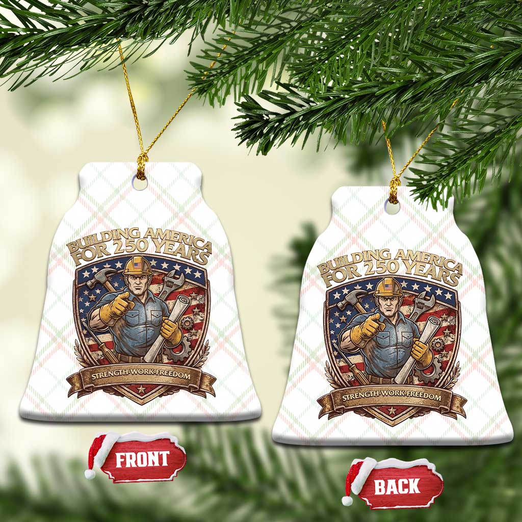 American Construction Worker Ceramic Ornament Building America For 250 Years