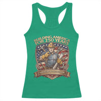 American Construction Worker Racerback Tank Top Building America For 250 Years