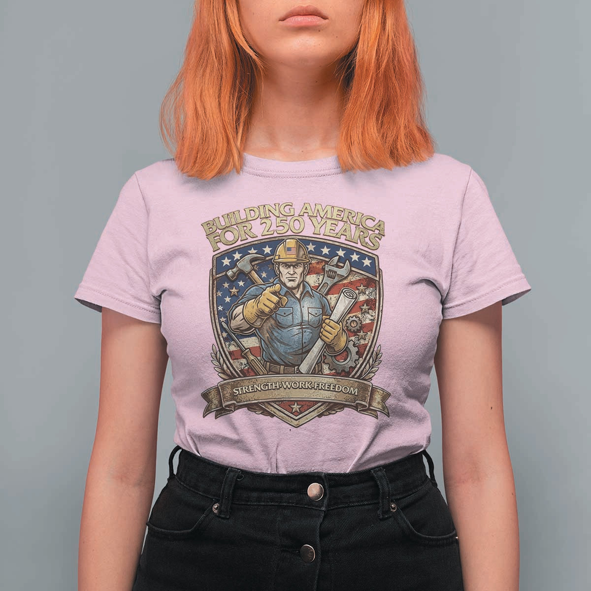 American Construction Worker T Shirt For Women Building America For 250 Years