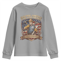 American Construction Worker Youth Sweatshirt Building America For 250 Years