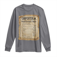 Woodworker Nutrition Label Long Sleeve Shirt Carpenter Nutritional Facts Graphic