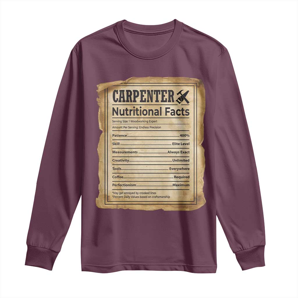 Woodworker Nutrition Label Long Sleeve Shirt Carpenter Nutritional Facts Graphic