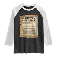 Woodworker Nutrition Label Raglan Shirt Carpenter Nutritional Facts Graphic
