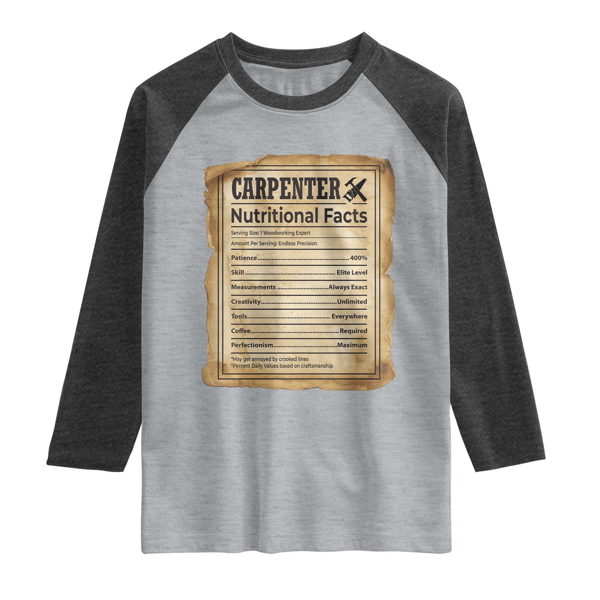 Woodworker Nutrition Label Raglan Shirt Carpenter Nutritional Facts Graphic