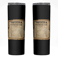 Woodworker Nutrition Label Skinny Tumbler Carpenter Nutritional Facts Graphic