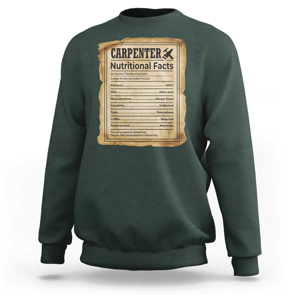 Woodworker Nutrition Label Sweatshirt Carpenter Nutritional Facts Graphic