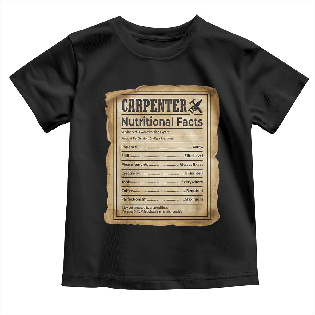 Woodworker Nutrition Label Toddler T Shirt Carpenter Nutritional Facts Graphic