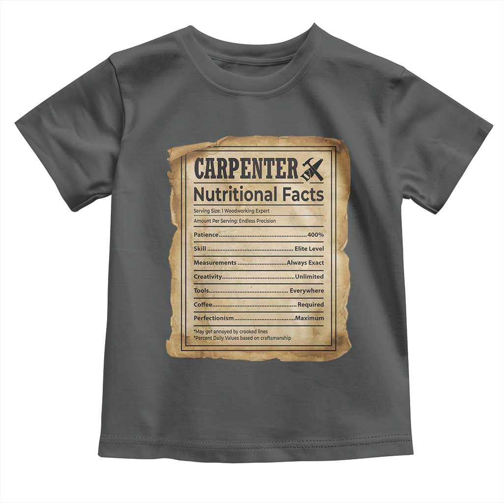 Woodworker Nutrition Label Toddler T Shirt Carpenter Nutritional Facts Graphic
