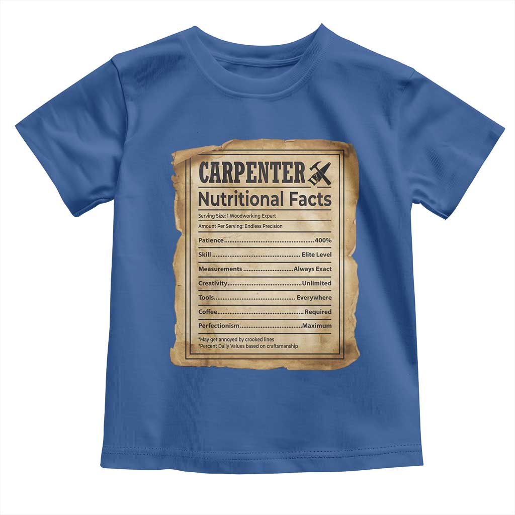 Woodworker Nutrition Label Toddler T Shirt Carpenter Nutritional Facts Graphic