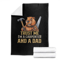 Funny Woodworking Beaver Throw Blanket I Am A Carpenter And A Dad