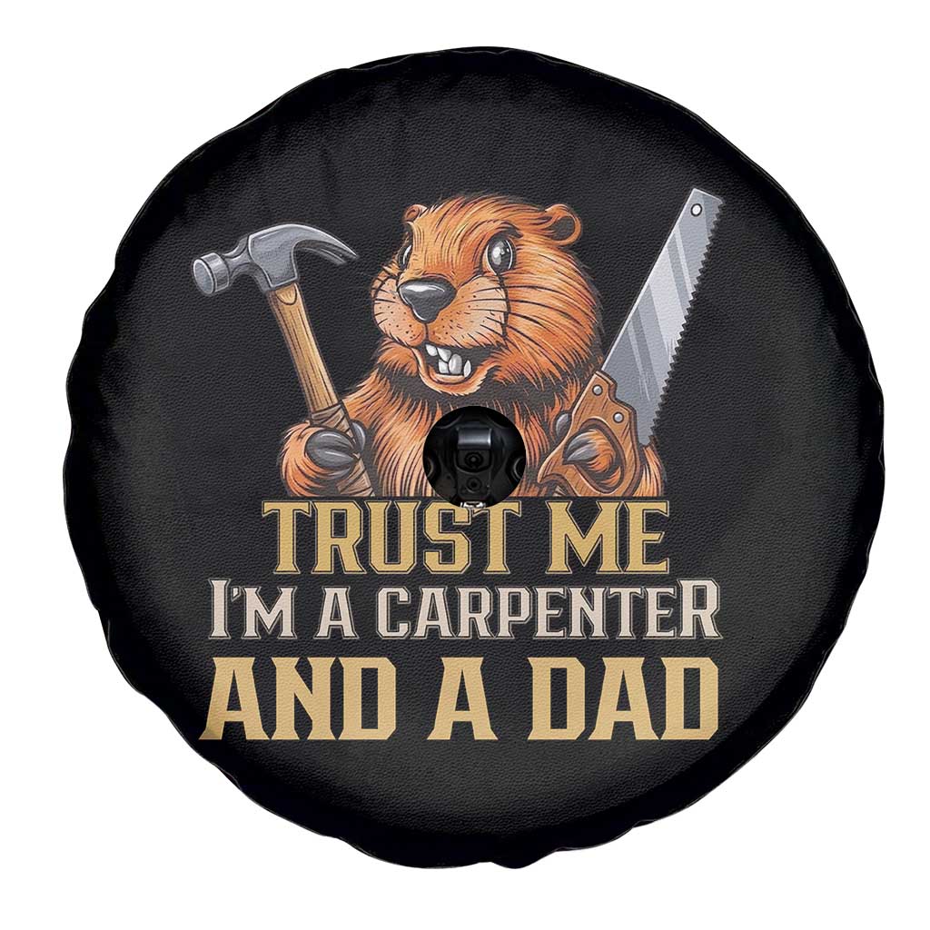 Funny Woodworking Beaver Spare Tire Cover I Am A Carpenter And A Dad