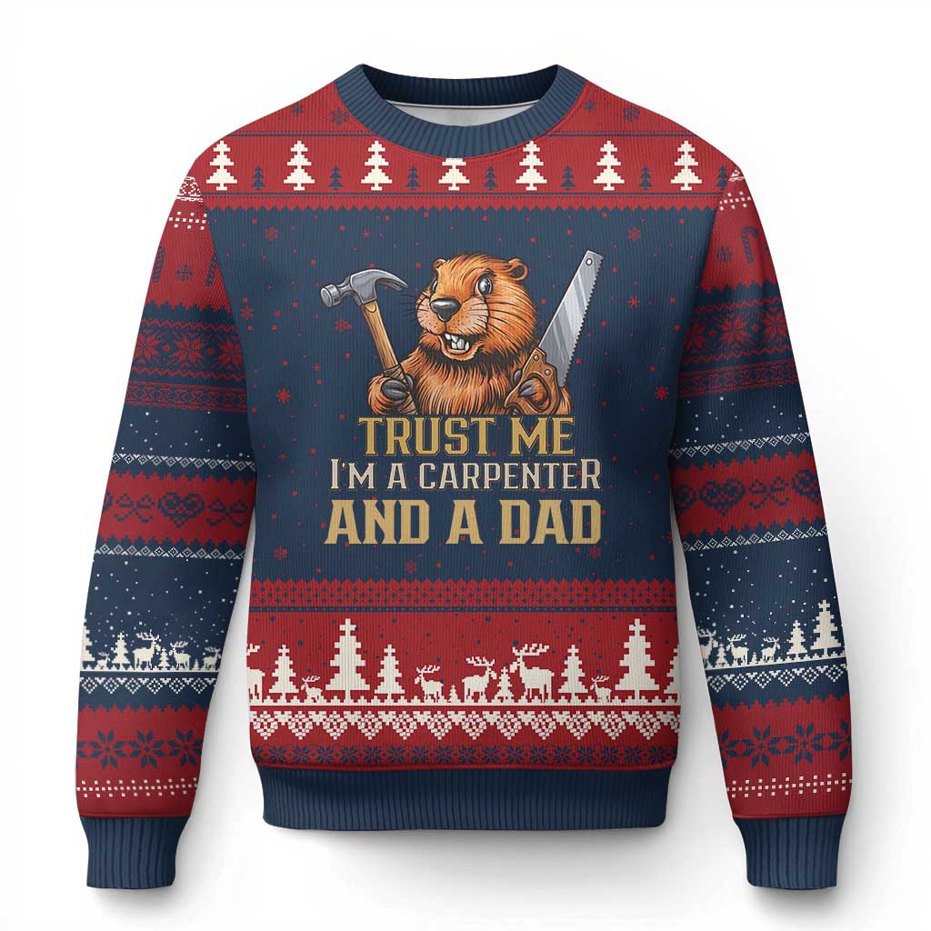 Funny Woodworking Beaver Ugly Christmas Sweater I Am A Carpenter And A Dad