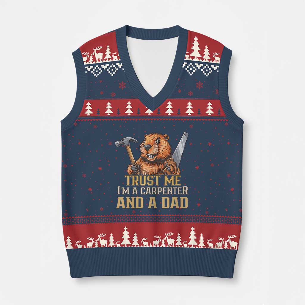 Funny Woodworking Beaver V-Neck Knit Sweater Vest I Am A Carpenter And A Dad